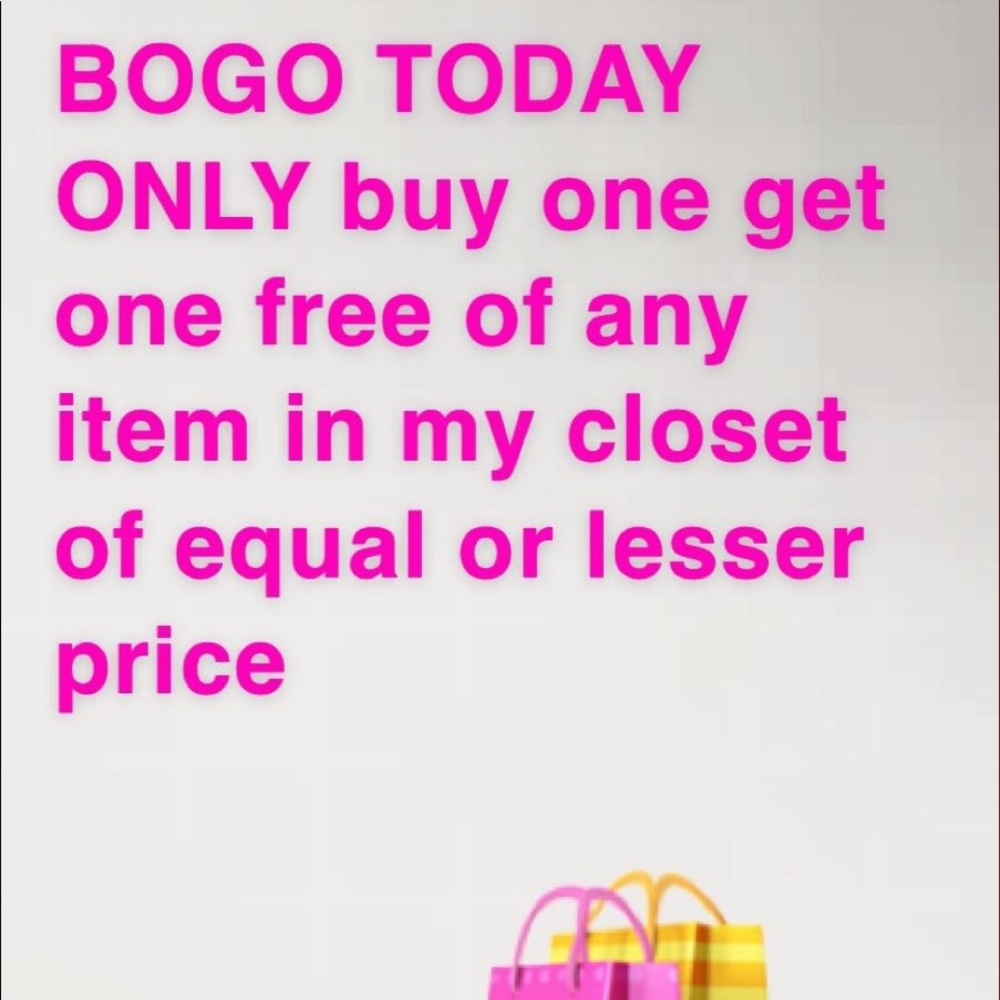 BOGO !!